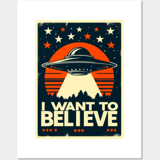 I Want To Believe UFO Posters and Art